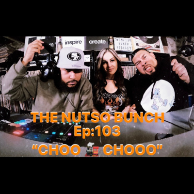 The Nutso Bunch Podcast