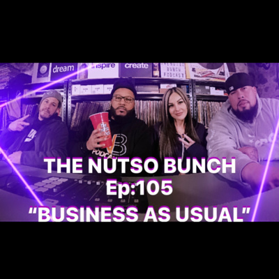 The Nutso Bunch Podcast