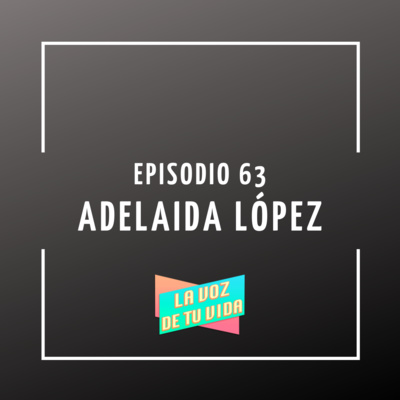 63. Adelaida López