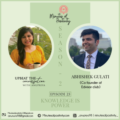 Upbeat the Conversation with Anupriya