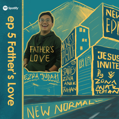 JESUS INVITES EP 05 - Father's Love