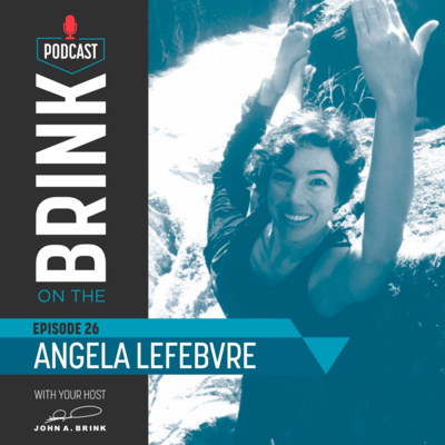 Episode 26: Angela LeFebvre