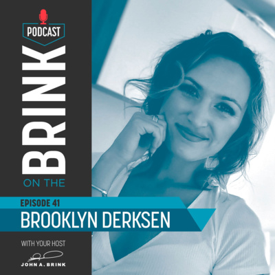 Episode 41: Brooklyn Derksen