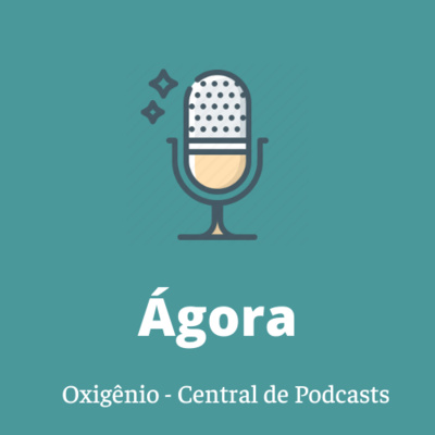 Oxigênio - Central de Podcasts