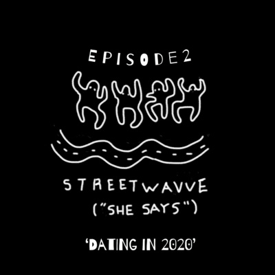 'She Says' Episode 2