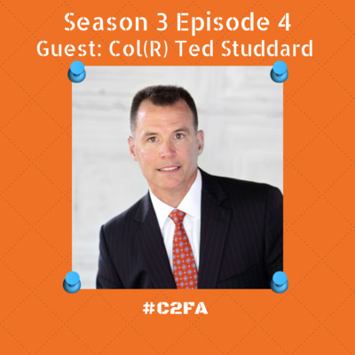 S3 Ep4 - Finding Purpose in Corporate America (Special Guest: Col(R) Ted Studdard)