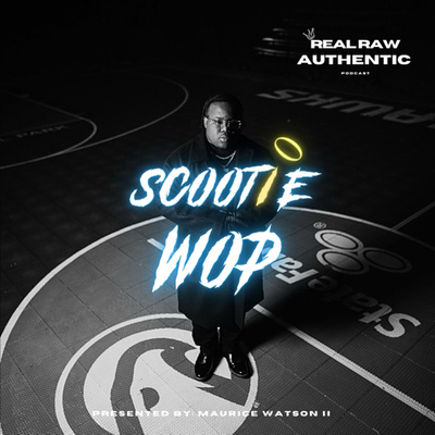 The Real Raw Authentic Podcast