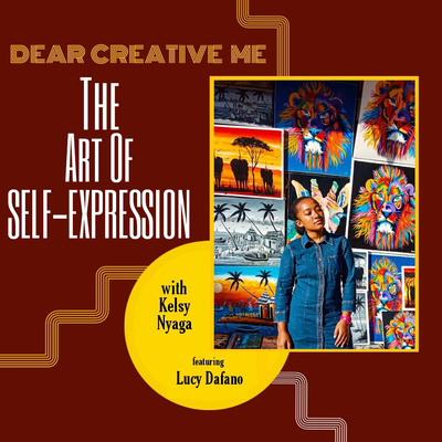 The Art of Self-expression (ft. Lucy Dafano)