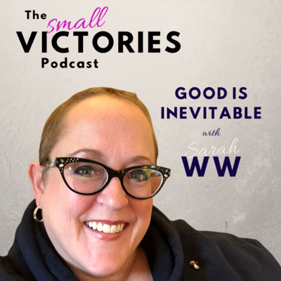Good is Inevitable with Sarah Wright-Walstrom