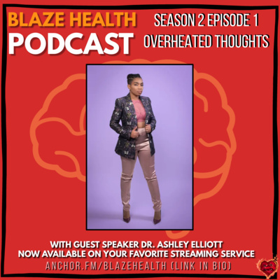 BLAZE Health Podcast