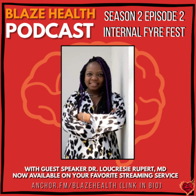 BLAZE Health Podcast