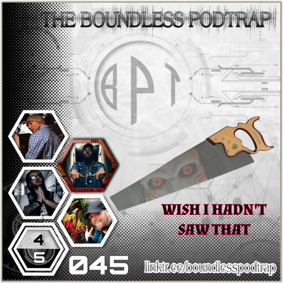 BPT #045.4: Wish I Hadn't Saw That episode artwork