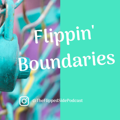 01. Flippin Boundaries episode artwork
