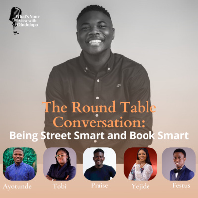 Being Street Smart and Book Smart