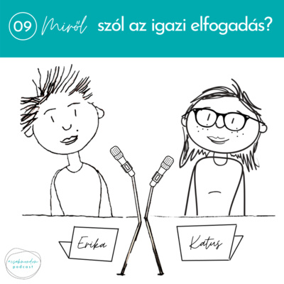 09_Miről szól az igazi elfogadás?