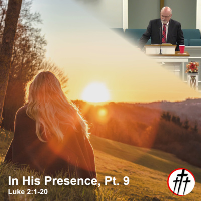In His Presence at His Birth (In His Presence, Pt. 9) episode artwork