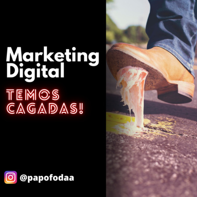 Marketing Digital é um Shopping e tem cagadas.