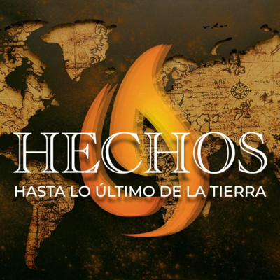 Hechos – Hasta lo Último de la Tierra  episode artwork