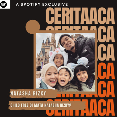 CERITAACA Natasha Rizky Podcast