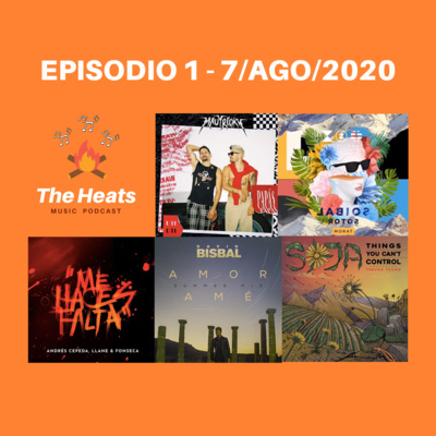 Episodio 1 - Estrenos 7 de agosto 2020