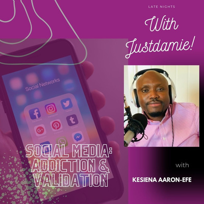 Social Media : Addiction & Validation 