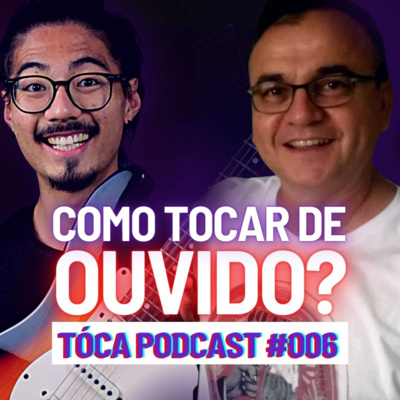 Tóca Podcast