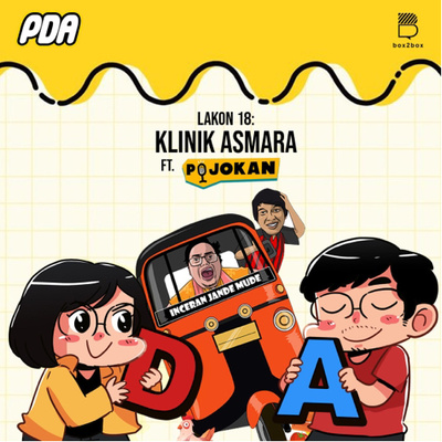 Lakon 18 - Klinik Asmara ft. Podcast Pojokan