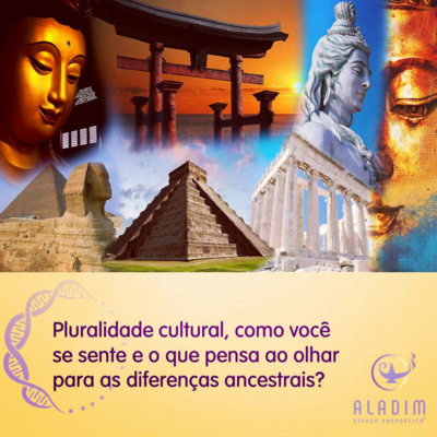 Pluralidade cultural e a Intolerância