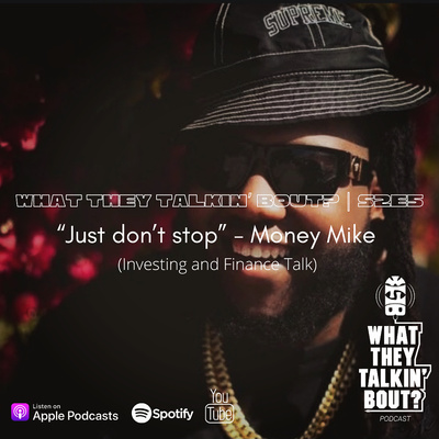 WHAT THEY TALKIN\' BOUT PODCAST