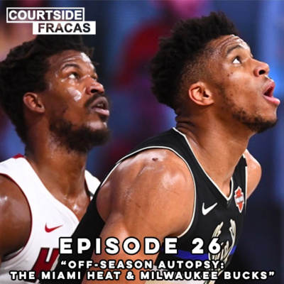 Off-Season Autopsy: The Miami Heat and Milwaukee Bucks 