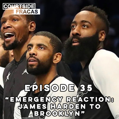 EMERGENCY REACTION: JAMES HARDEN TO BROOKLYN