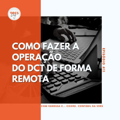 #11 - Como fazer a operação do DCT de forma remota