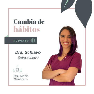 Cambia de hábitos con la Dra. Maria Mimbrero