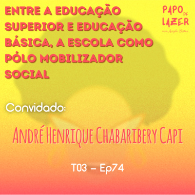 Papo de Lazer com Angela Brêtas