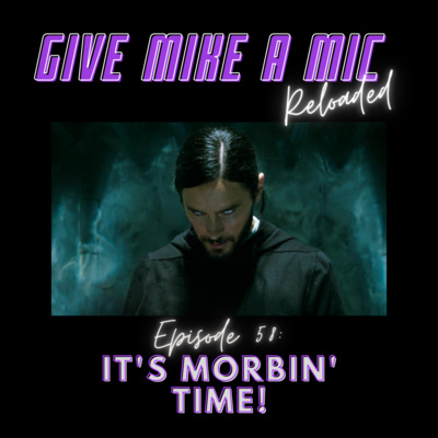 Give Mike a Mic: RELOADED