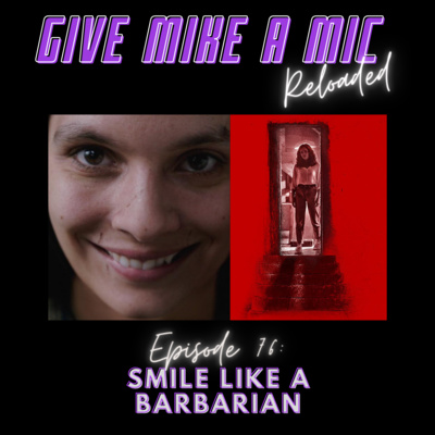 Give Mike a Mic: RELOADED