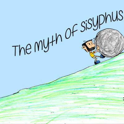 #207: The Myth of Sisyphus