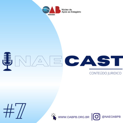 NAECAST - STEP BY STEP 3: Advocacia no estado da arte, um caminho de propósito.