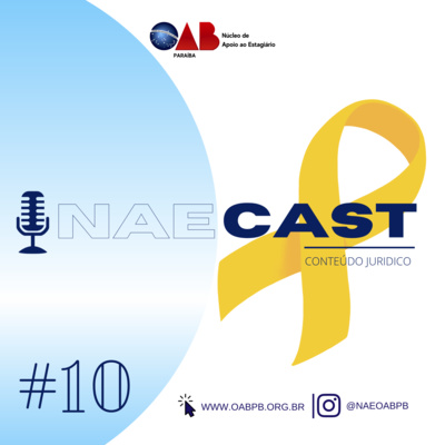 NAECAST - SETEMBRO AMARELO: A vida acadêmica e o desenvolvimento socioemocional.