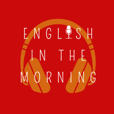 English in the morning - living in Switzerland # 1 (Level B1)