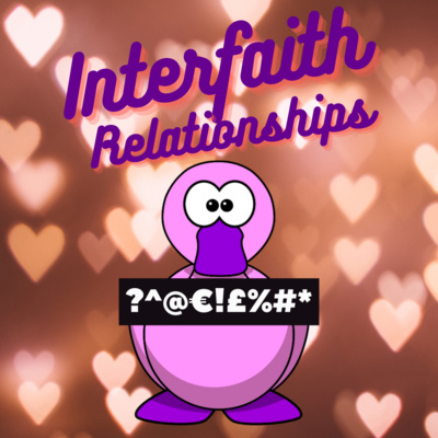 Interfaith Relationships: Yay or Nay?