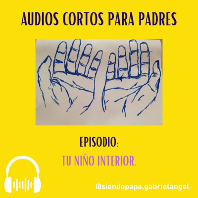 Audios cortos para Padres