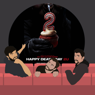 117. Happy Death Day 2U