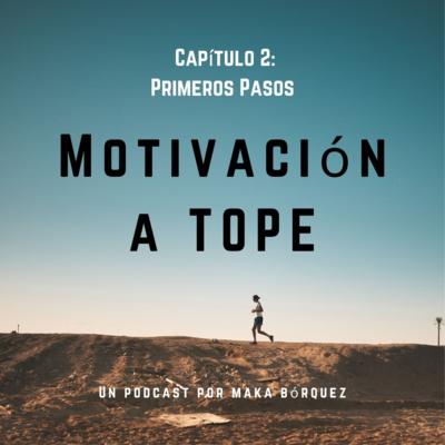 Capítulo 2: Los primeros pasos