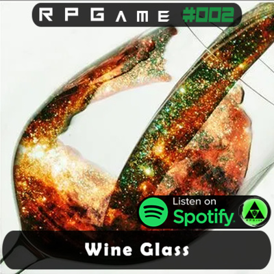 RPGame #002 [Games] (Wine Glass)