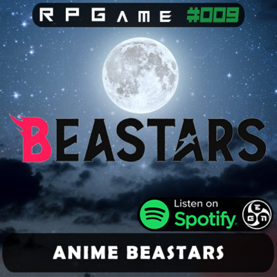 RPGame #009 [ANIME] (BEASTARS)