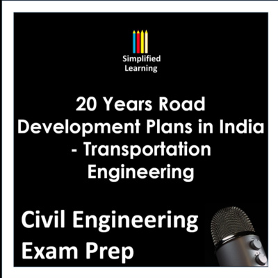 20 Years Road Development Plans in India