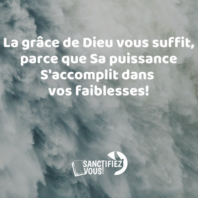 La Grace De Dieu Vous Suffit By Sanctifiez Vous