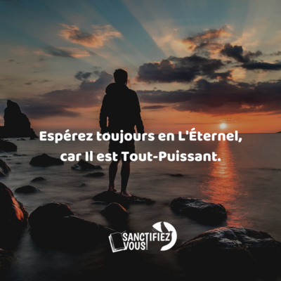 Esperez Toujours En Dieu By Sanctifiez Vous Esperez Toujours En Dieu By Sanctifiez Vous