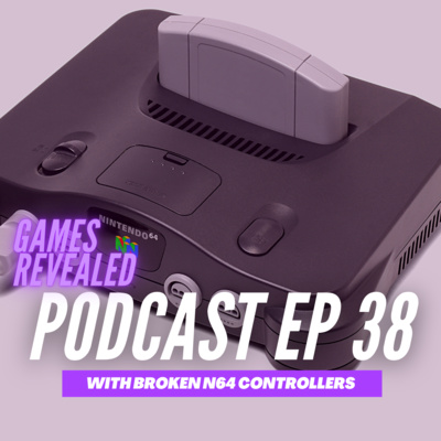 Ep 38 - [special] The N64 Console